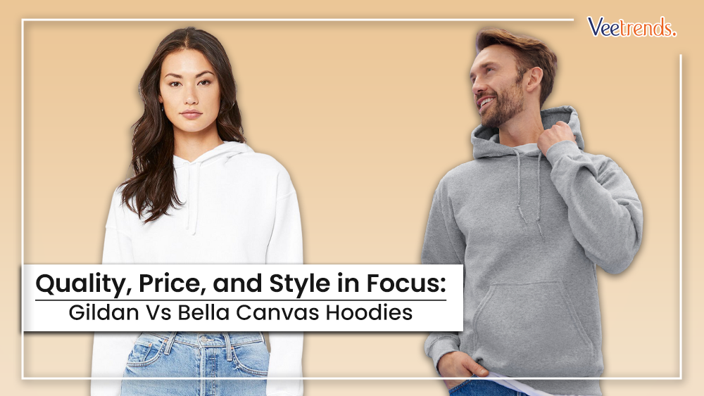 Gildan VS Bella Canvas Hoodies: Quality and Style In Focus